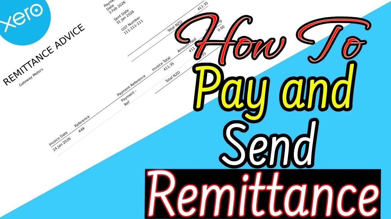 How to Pay a Bill and Send Remittance in XERO (Step by Step Tutorials) | XERO beginners Guide 2026