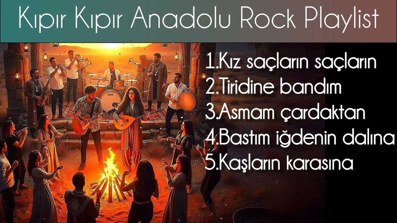 ¶ Kıpır Kıpır Anadolu Rock Cover Playlist ¶