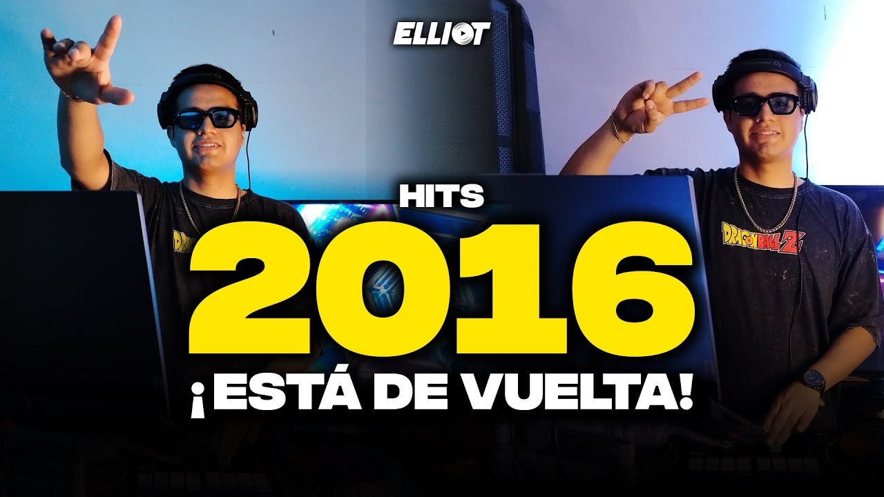 El 2016 Está de Vuelta 🔥 | MIX HITS 2016 | Sola Remix, Me Rehuso, Ozuna, etc. | DJ Elliot