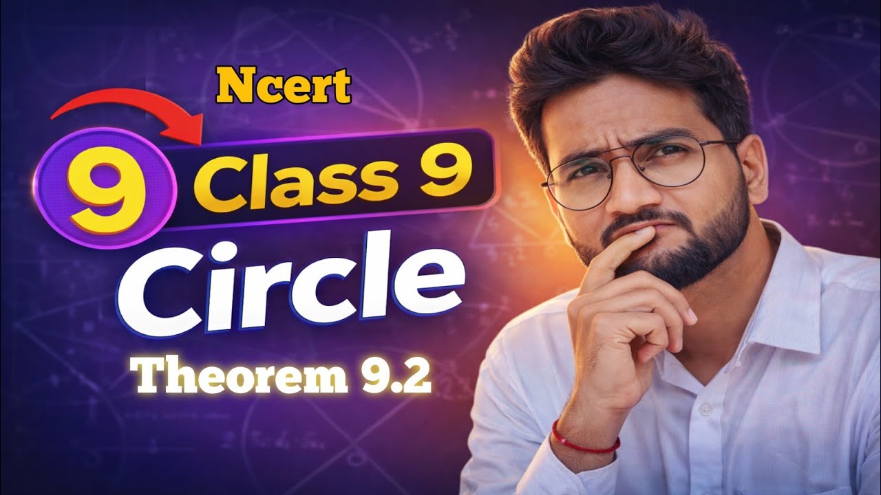 Circle Class 9 NCERT Theorem 9.2 | Angle in Semicircle | Full Proof | CBSE 2024-25 #CircleTheorem92