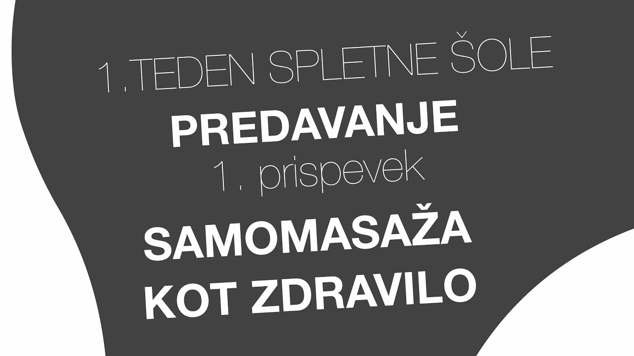 1. prispevek Peti element šole - PREDAVANJE O SAMOMASAŽI
