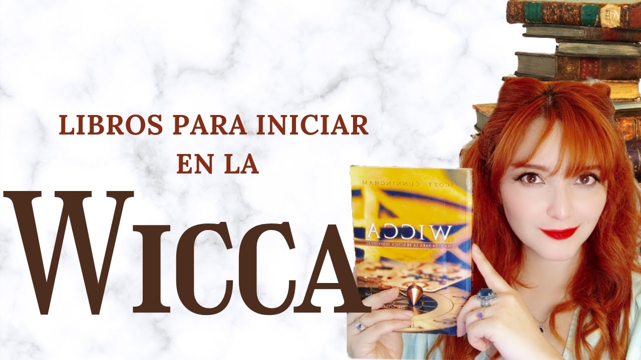 ¿CÓMO INICIAR EN LA WICCA? II LIBROS para PRINCIPIANTES II SCOTT CUNNIGHAM