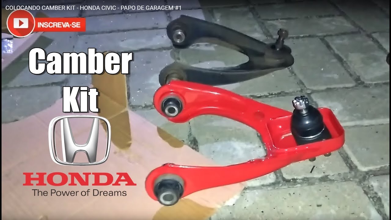 COLOCANDO CAMBER KIT - HONDA CIVIC - GARAGEM GTV #1