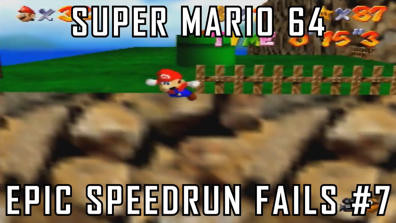 Epic Speedrun Fails #7 - Super Mario 64 Highlights