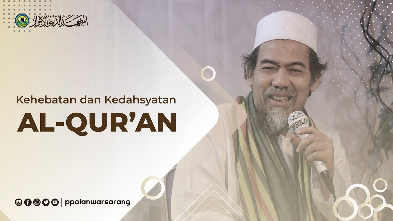 Kehebatan dan Kedahsyatan Al-Qur'an | Syaikhina KH. Muhammad Najih Maimoen