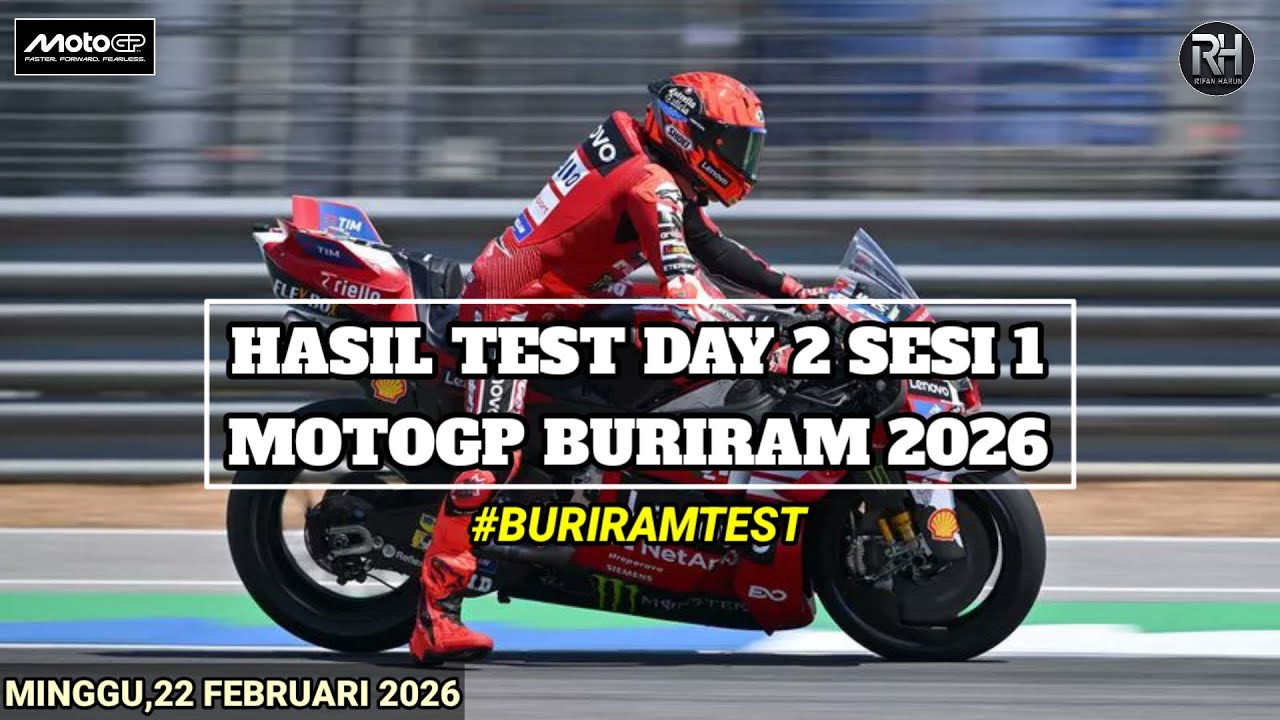 Hasil Motogp Hari ini~Hasil Test Pra Musim Gp Buriram 2026 Day 2 Sesi 1~Jadwal Motogp 2026