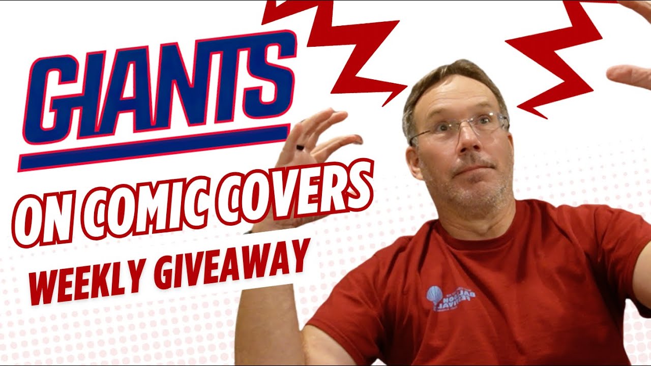 Giants On Comic Covers | Last Week's Giveaway Winner | New Giant Giveaway | #fridaycomicchallenge