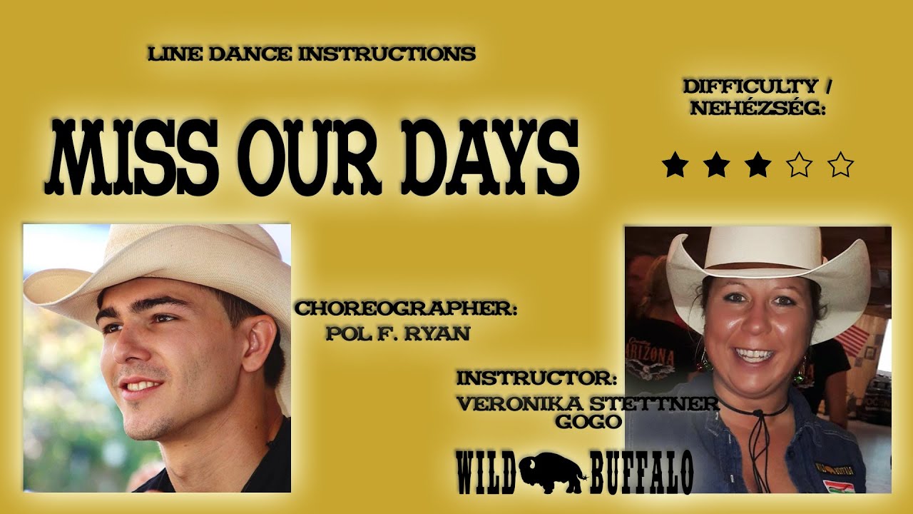 Linedance Miss Our Days (Teach & Dance)