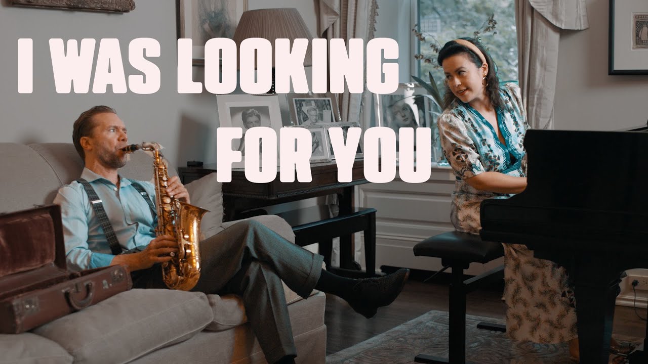 I Was Looking For You – Champian Fulton & Klas Lindquist (Official Music Video)