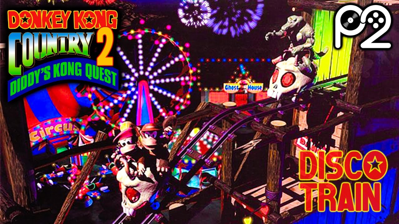 Donkey Kong Country 2 - Disco Train (Player2 Remix)