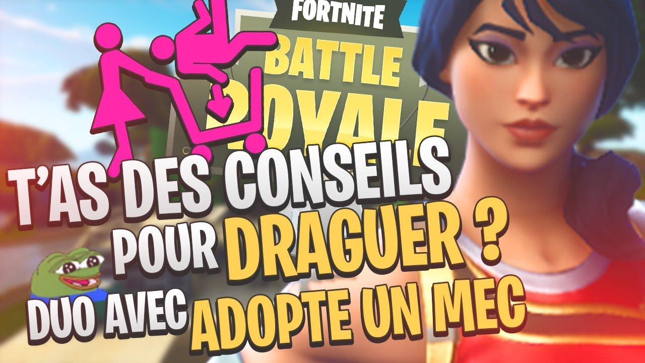 T'as des conseils pour draguer?
