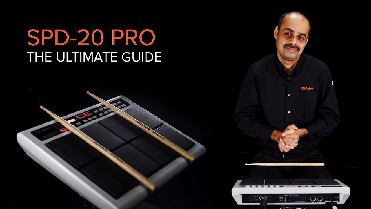 Roland SPD-20PRO - The Ultimate Guide (सम्पूर्ण जानकारी)