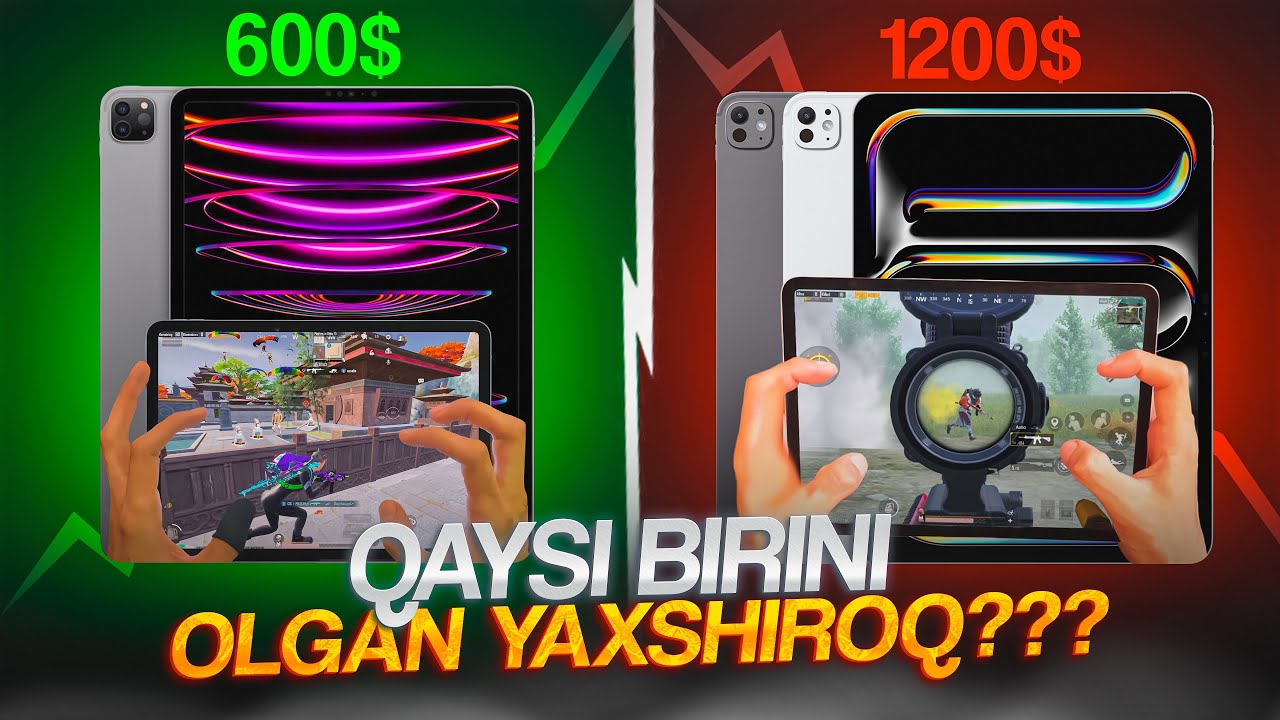 Ipad Pro M2 yoki Ipad Pro M5 qaysi birini olish kerak?