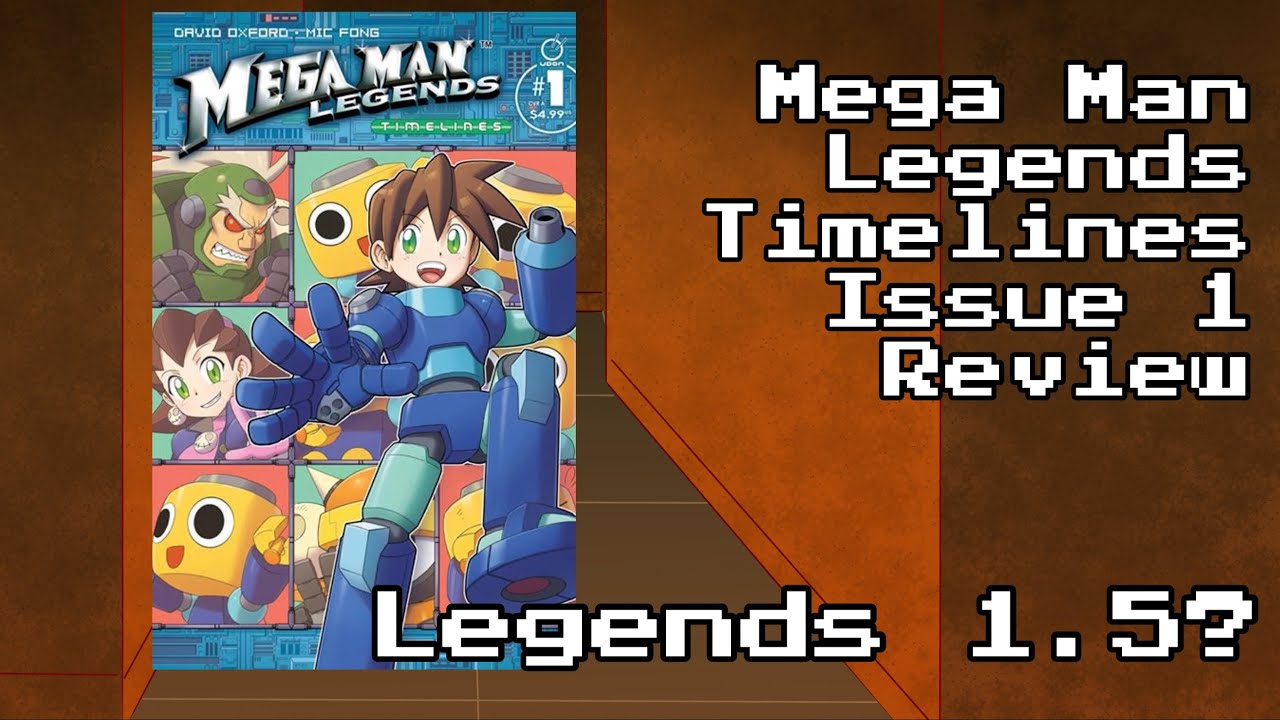 Mega Man Legends Timelines Issue #1 Review