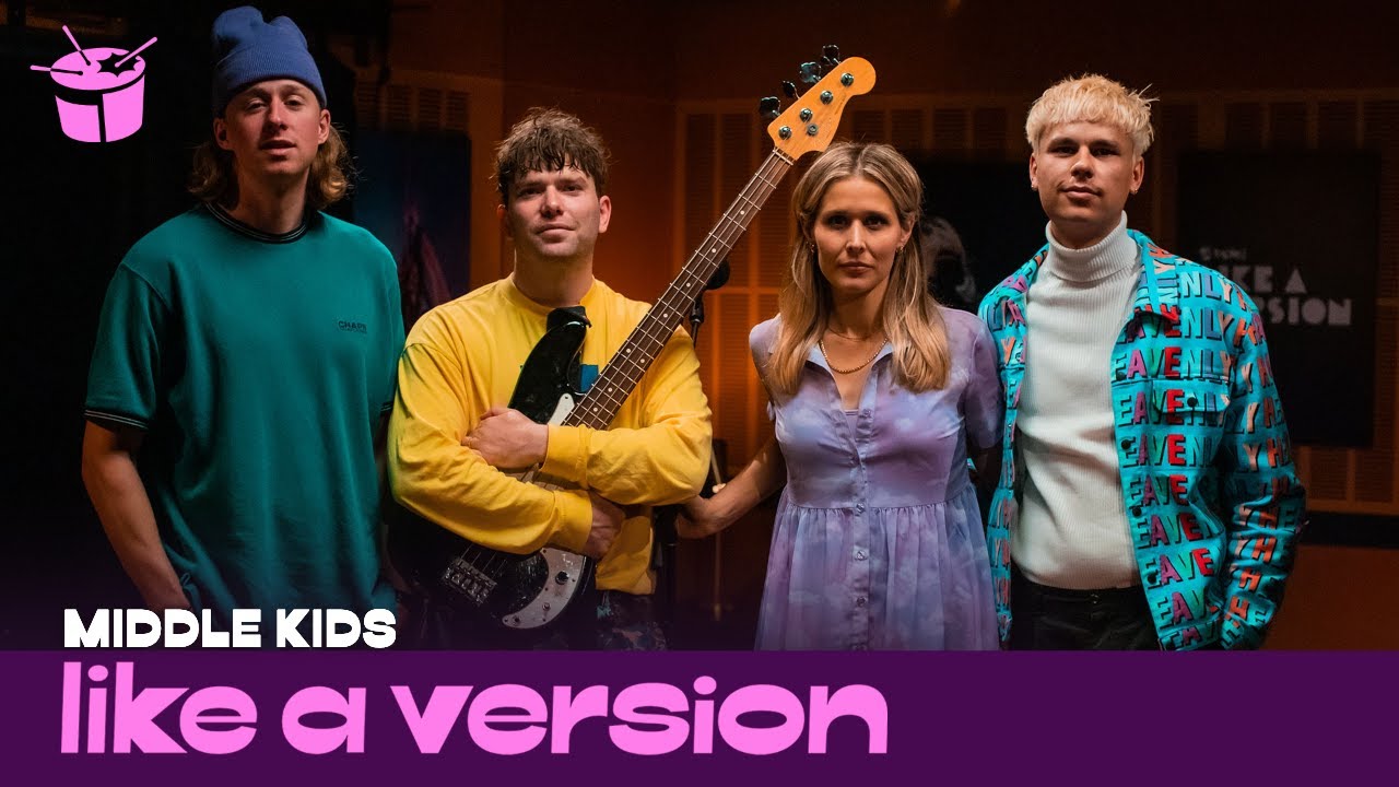 Middle Kids - 'Stacking Chairs' (live for Like A Version)