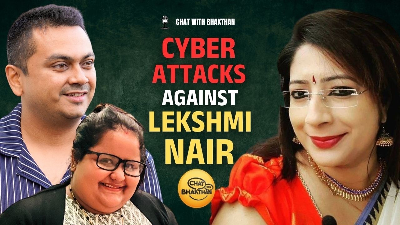 Facing Online Abuse: Dr Lekshmi Nair & Swetha Bhakthan Speak Out | Chat with Bhakthan