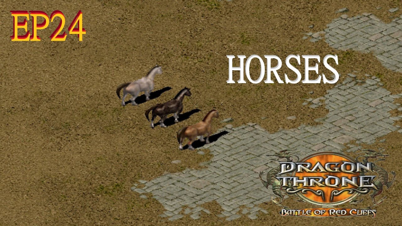 Dragon Throne Battle of Red Cliffs EP24: Короткометражка — Лошади