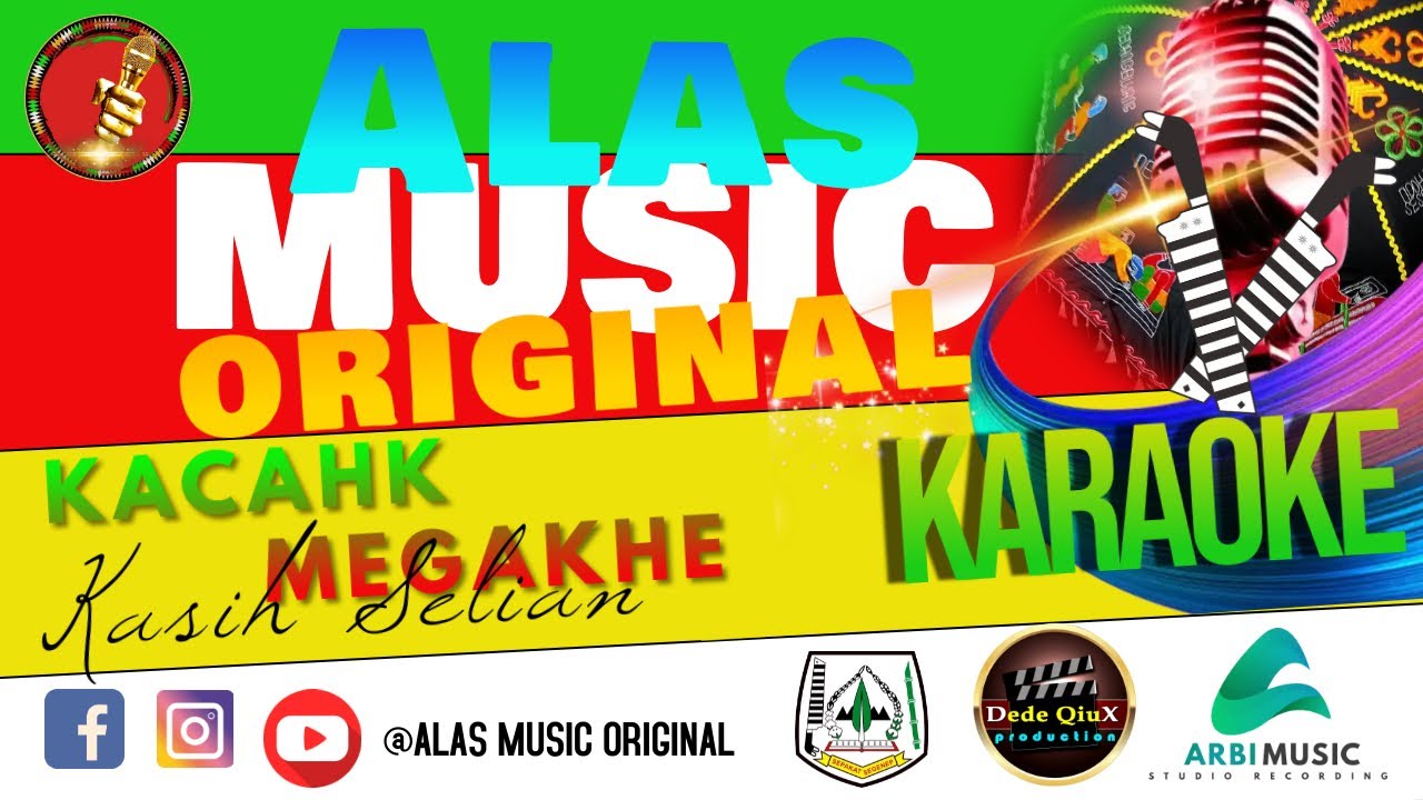 KACAKH MEGAKHE - KASIH SELIAN - KARAOKE - MUSIC ORIGINAL