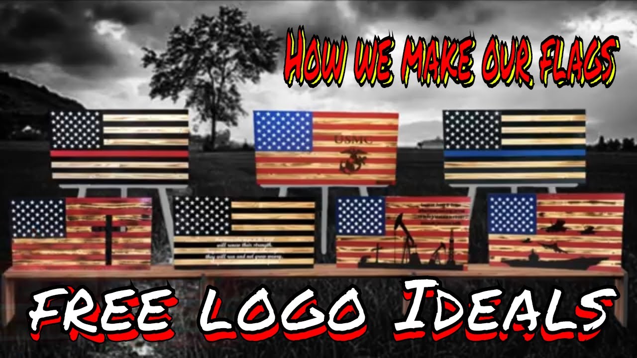 One of a Kind Wooden Flags, DIY wooden flag build, Free Logo Ideal, How I make wooden American Flags