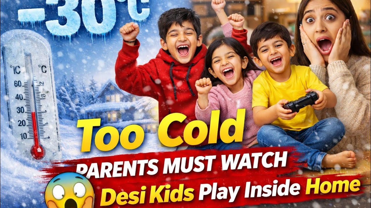 -30°C Ki Thand Mein Bachche Ghar Pe Kya Karte Hain? | Desi Kids in Canada 🇨🇦