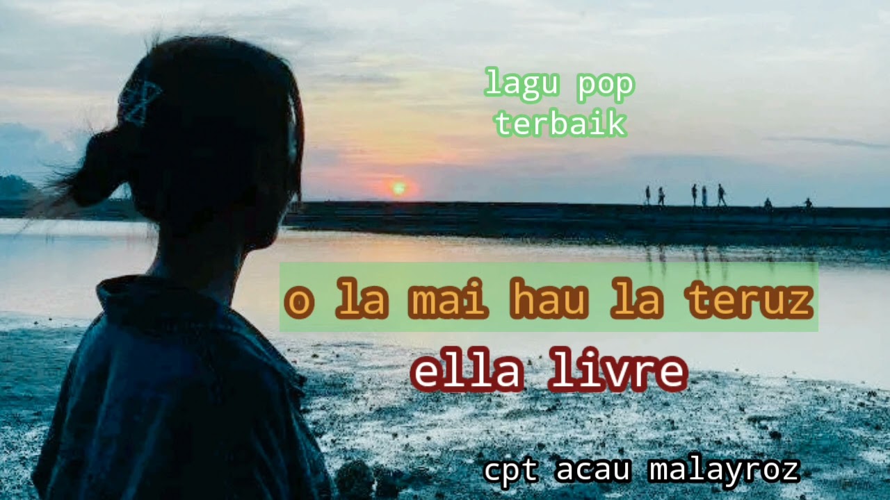 O LA MAI HAU LA TERUS