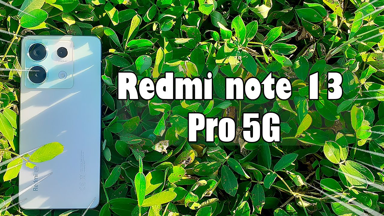 Meu Novo celular com câmera de 200Mp, Redmi note 13 Pro 5G