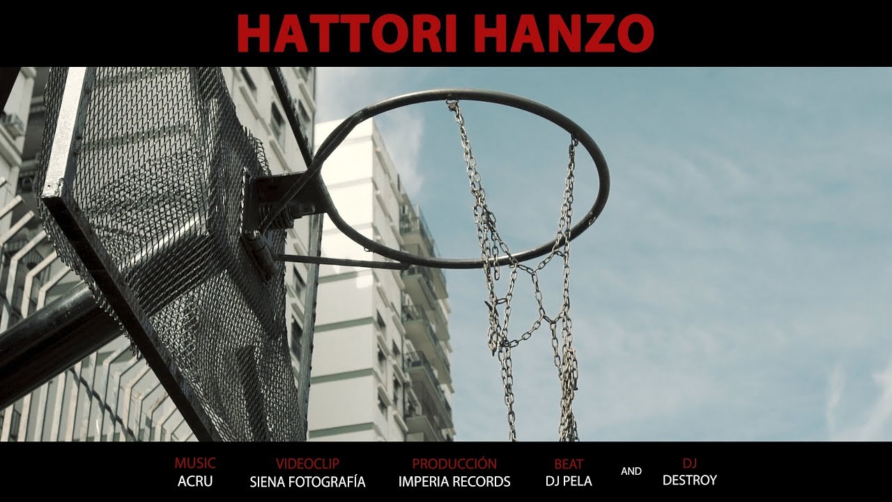 ACRU & Dj DESTROY - Hattori Hanzo (Videoclip Oficial)