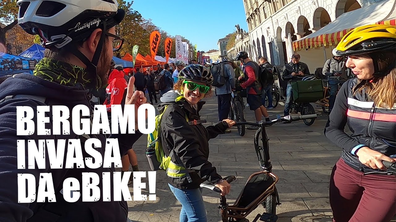 [GIRIAMO IN eBIKE LA CITT&Agrave; ALTA] Bike Up 2021, LA FIERA DELLA MOBILIT&Agrave; ELETTRICA A BERGAMO!