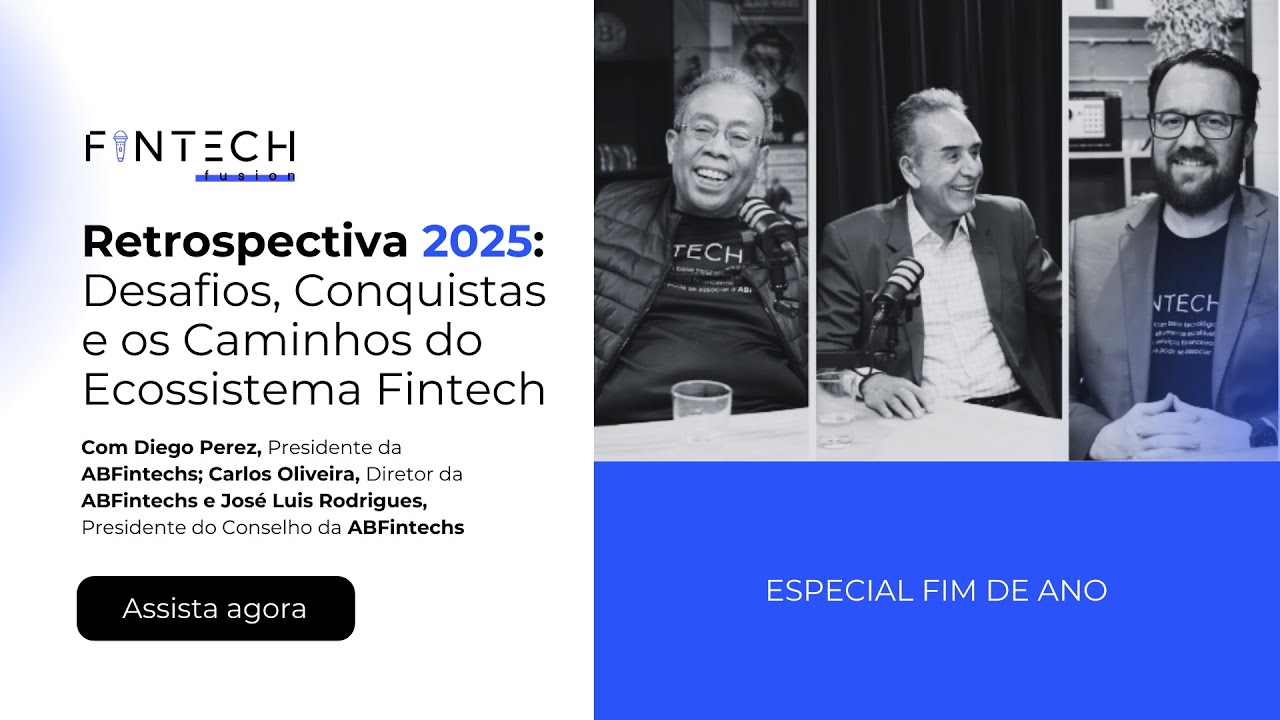 Fintech Fusion | #14 | Retrospectiva da ABFintechs 2025