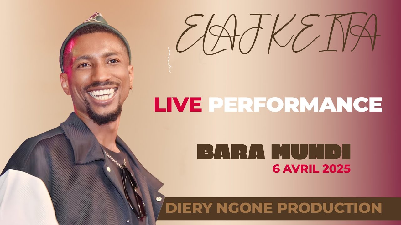 ELAJ KEITA  - Live BARAMUNDI / 6 Avril 2025