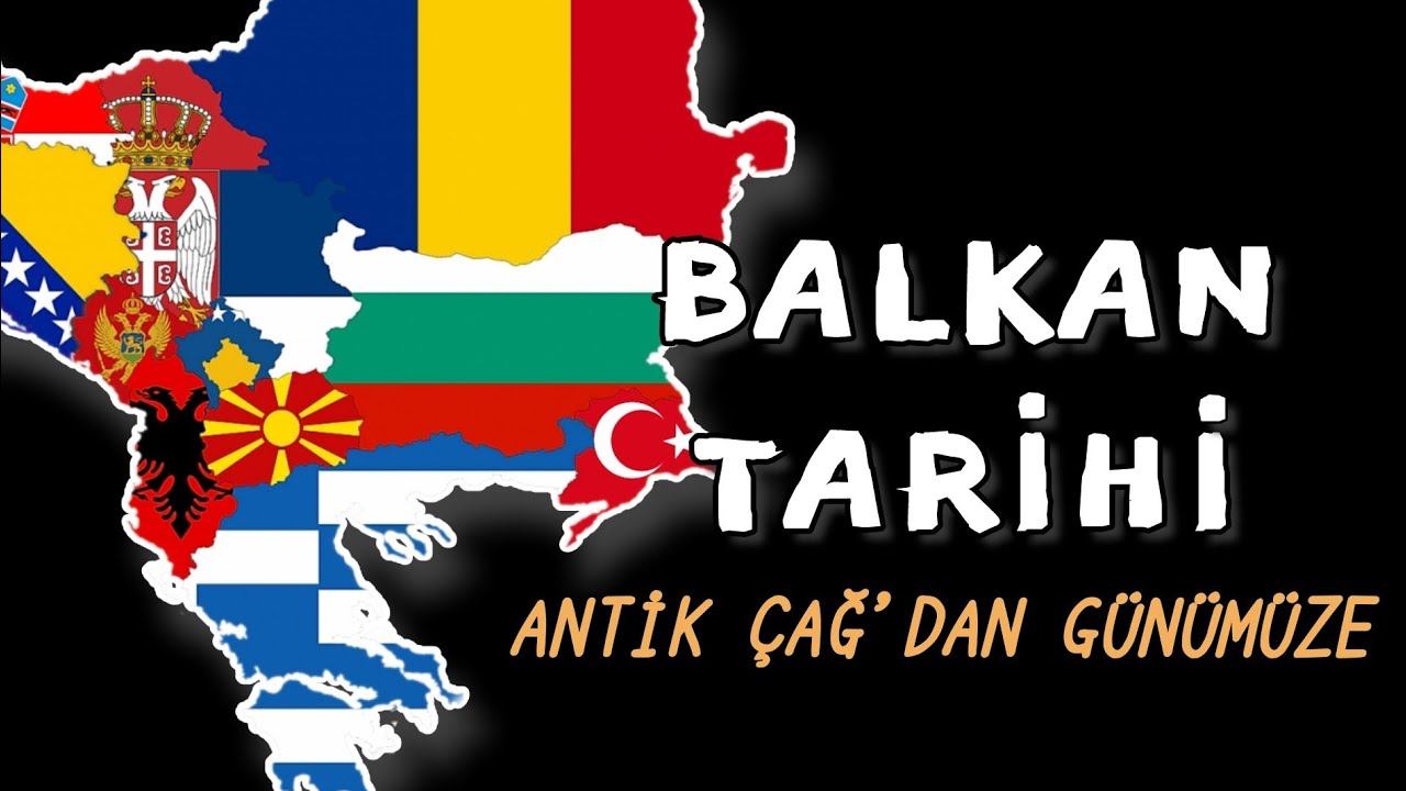 10 DAKİKADA BALKAN TARİHİ (Full Özet)