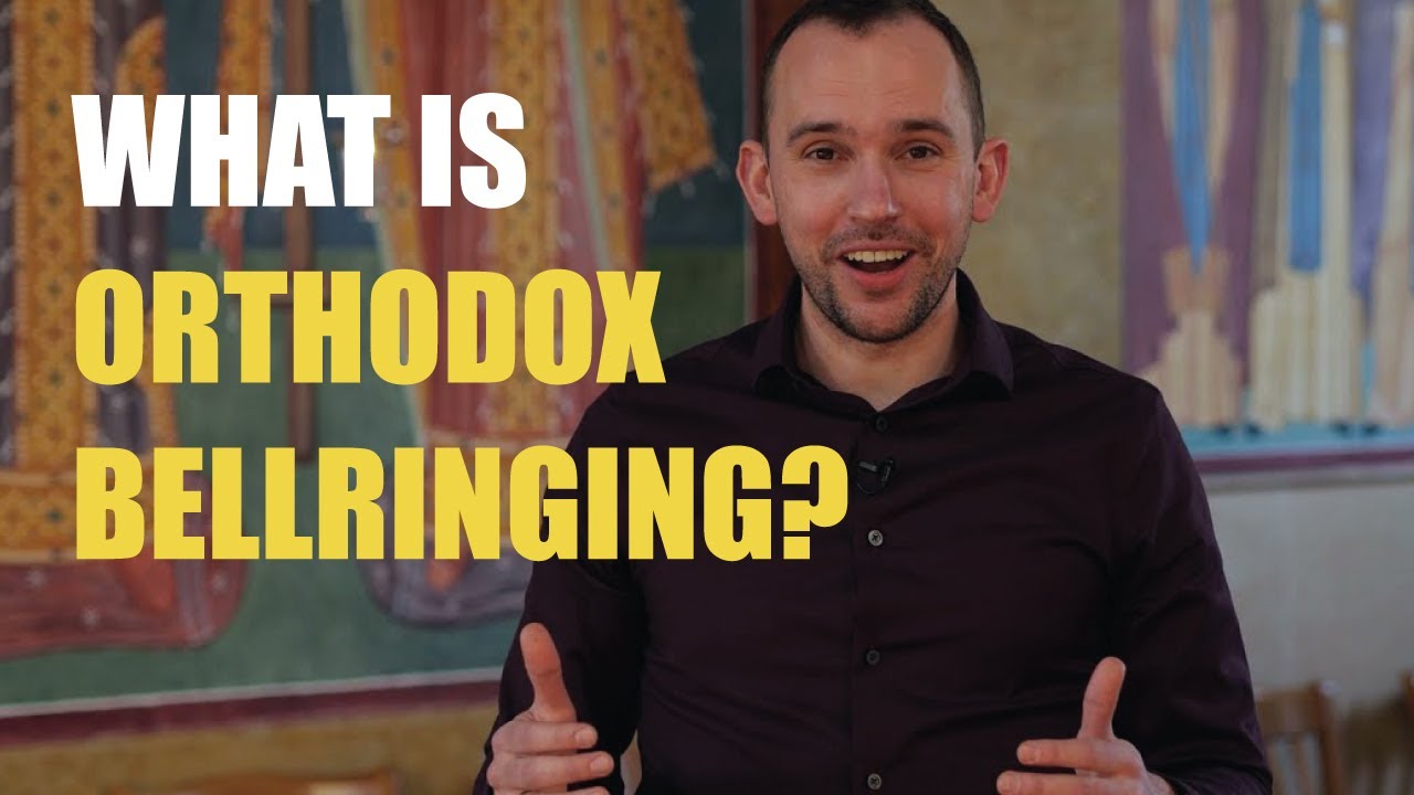 What is Orthodox Bellringing?