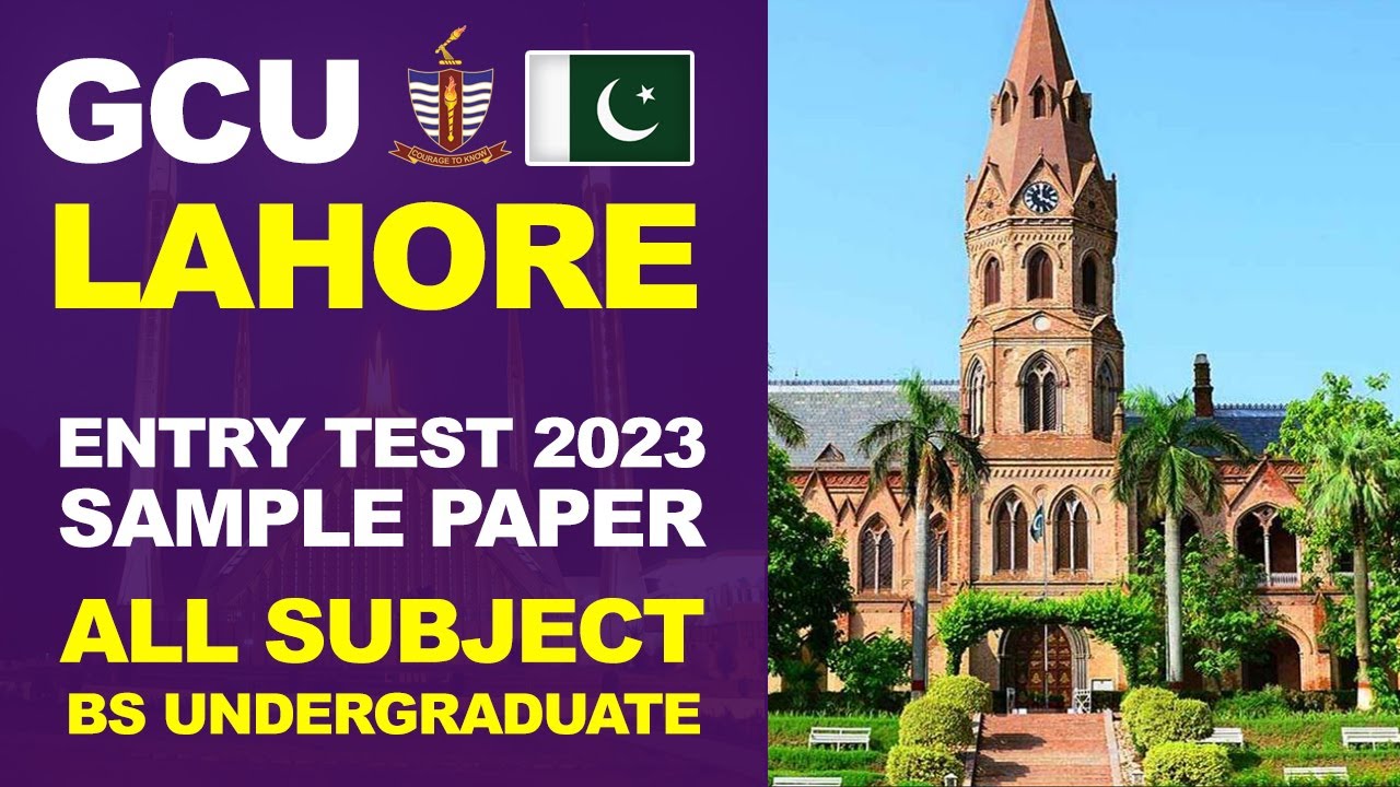 GCU Lahore Entry Test Sample Paper 2023 |BS Sample Paper | BS Entry Test |Government CU Lahore|
