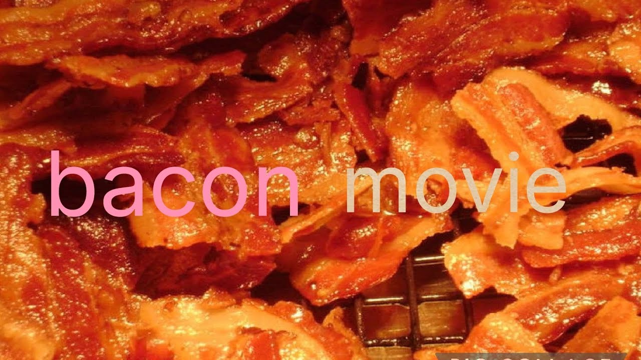 Bacon movie part 7