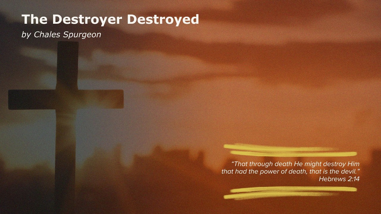The Destroyer Destroyed