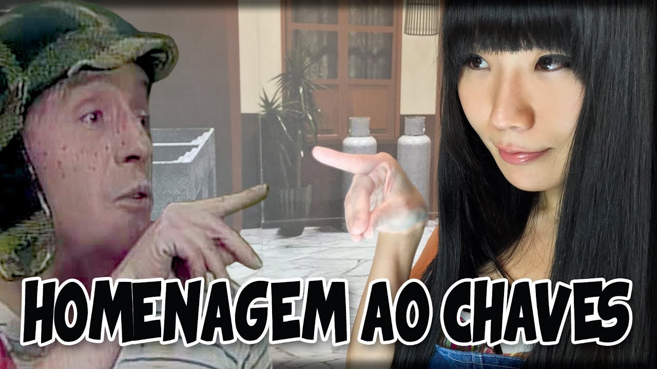 Homenagem ao Chaves - Tsubasa Imamura (Que bonita a sua roupa)