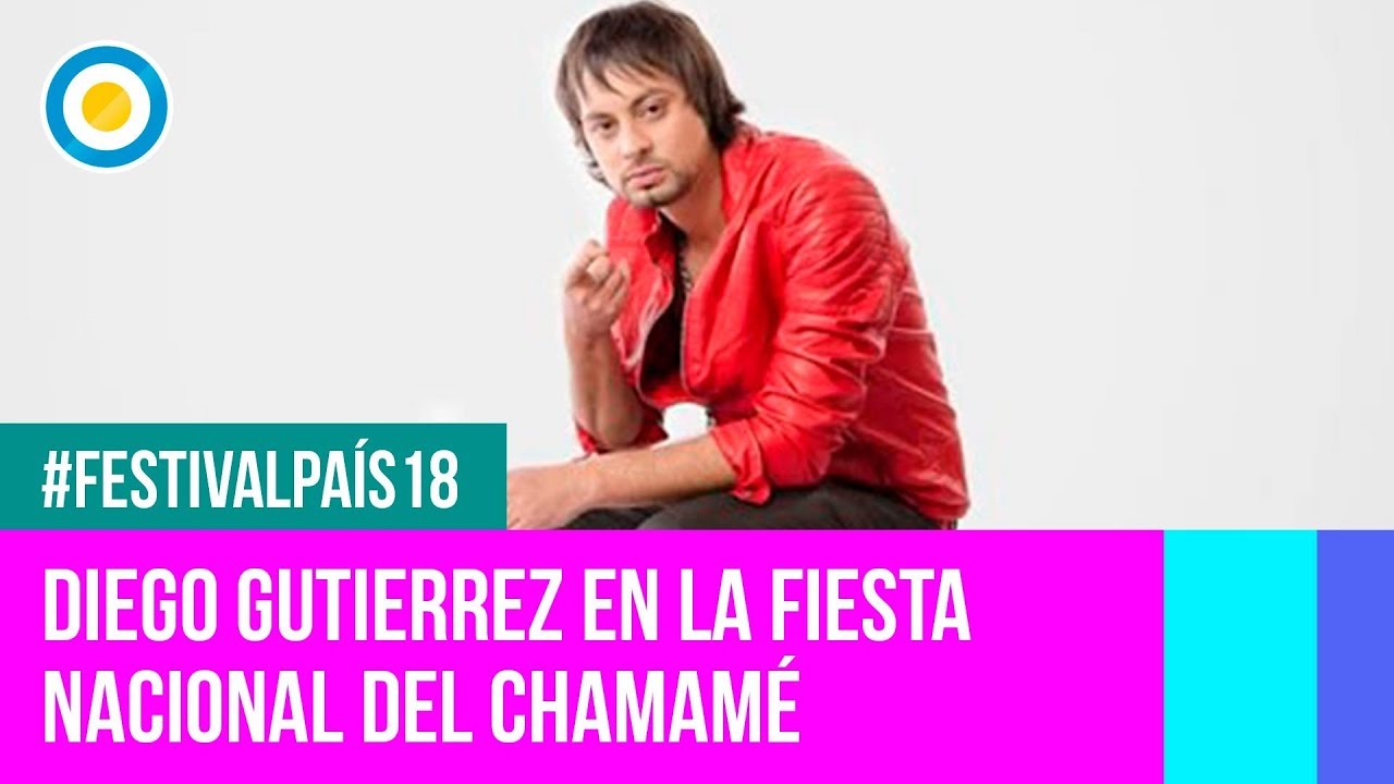 Festival Pa&iacute;s '18 - Diego Gutierrez en el Festival Nacional del Chamam&eacute; 2018