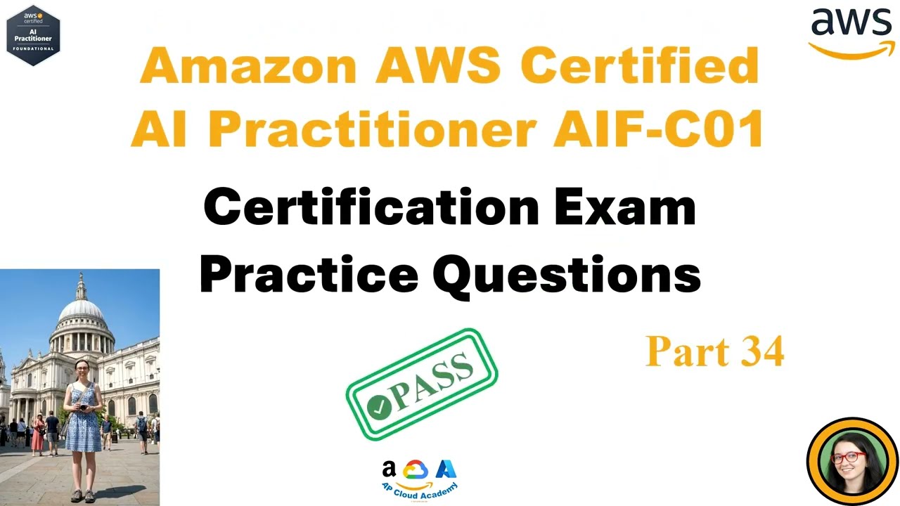 Практические вопросы и ответы к экзамену AWS AI Practitioner (AIF-C01), часть 34.
