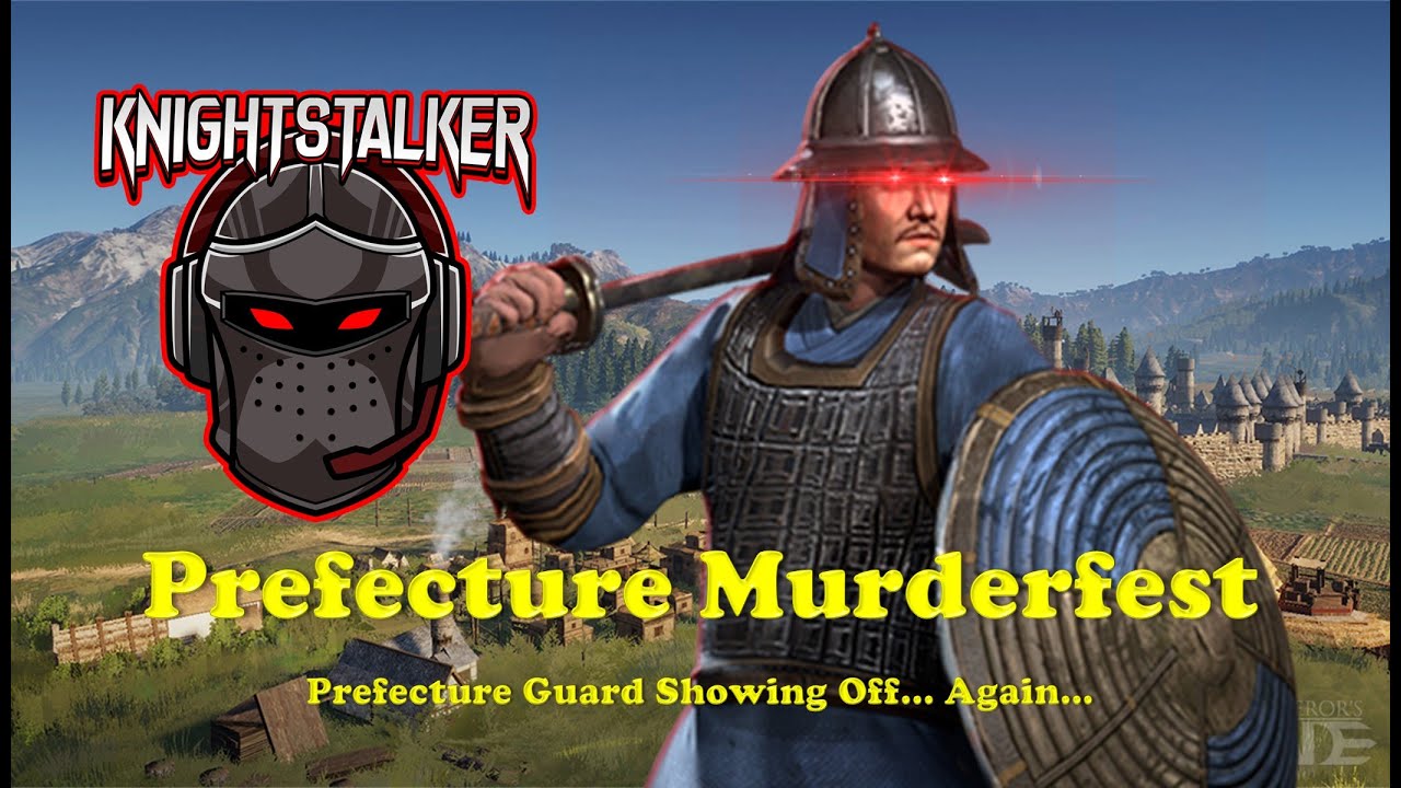 Conqueror's Blade - Prefecture Murderfest - Guided Gameplay
