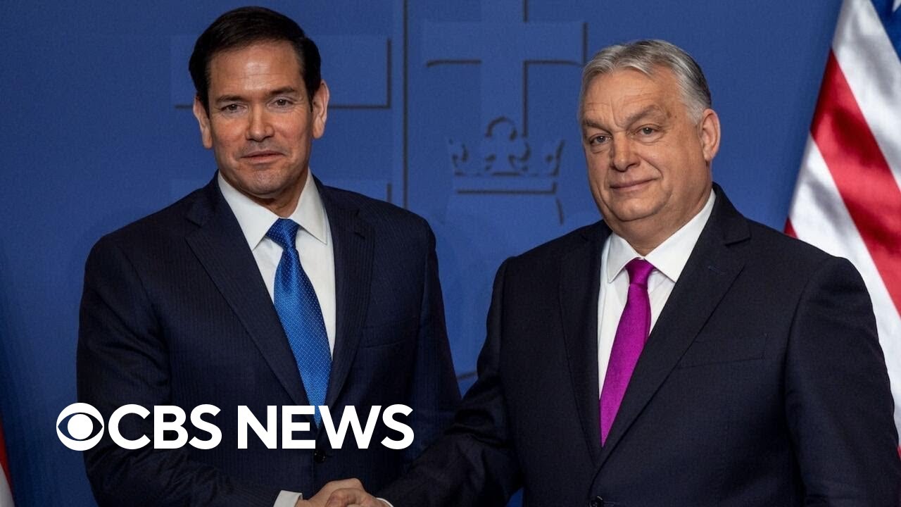 Rubio meets with Hungarian Prime Minister Orbán during Budapest visit