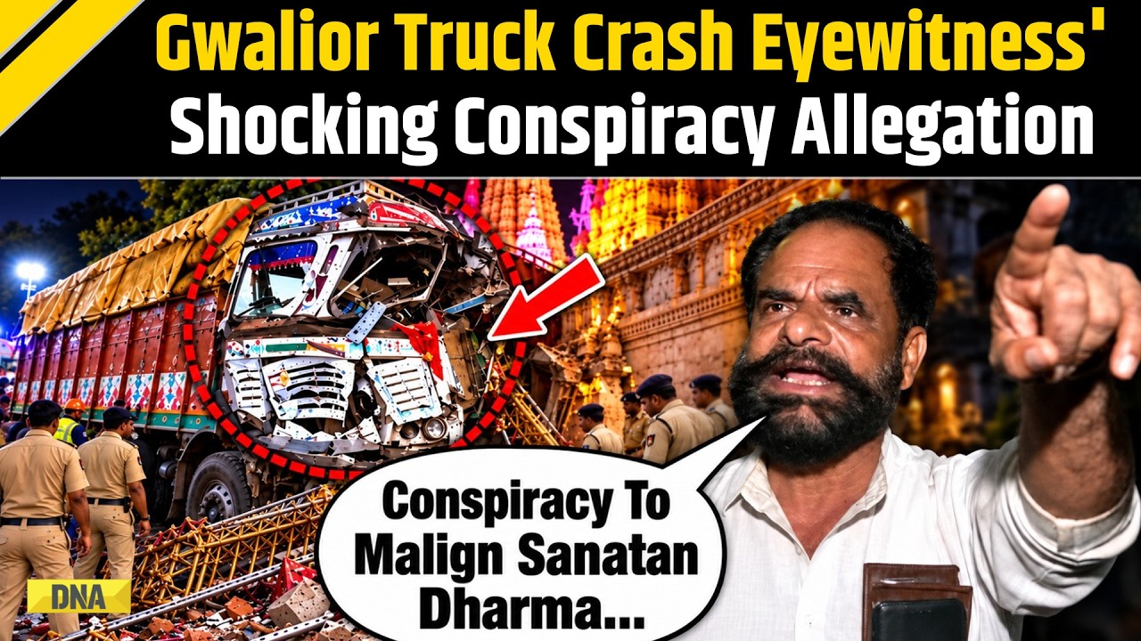 MP News: 'How Could Truck Enter Restricted Zone?' Gwalior Truck Crash Eyewitness' Huge Allegation
