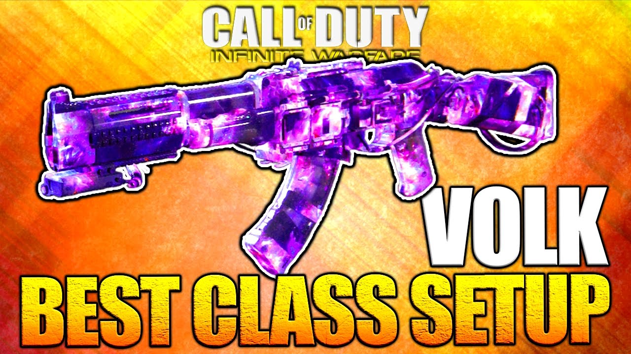 VOLK BEST Class Setup - Infinite Warfare Multiplayer Custom Class Setup