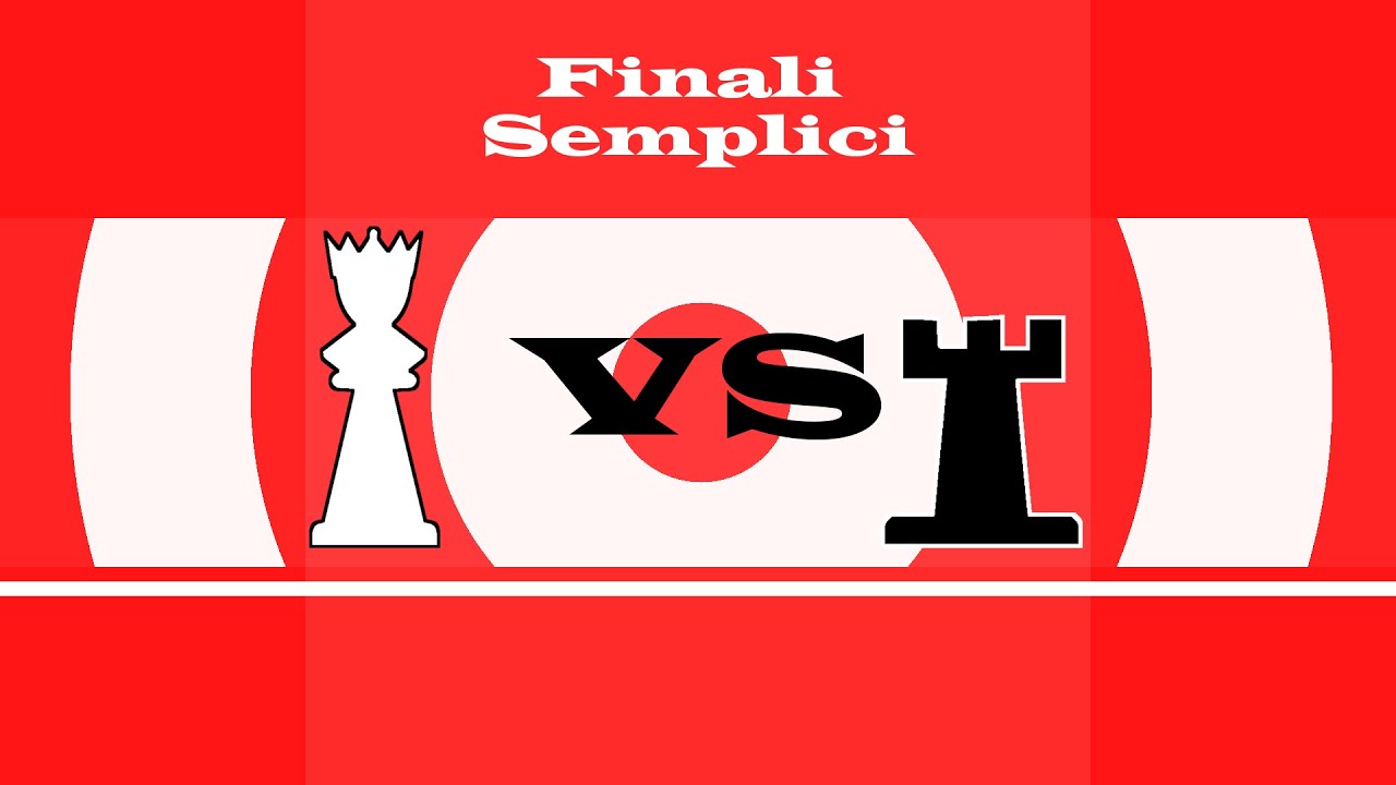 Finali semplici - Donna vs Torre