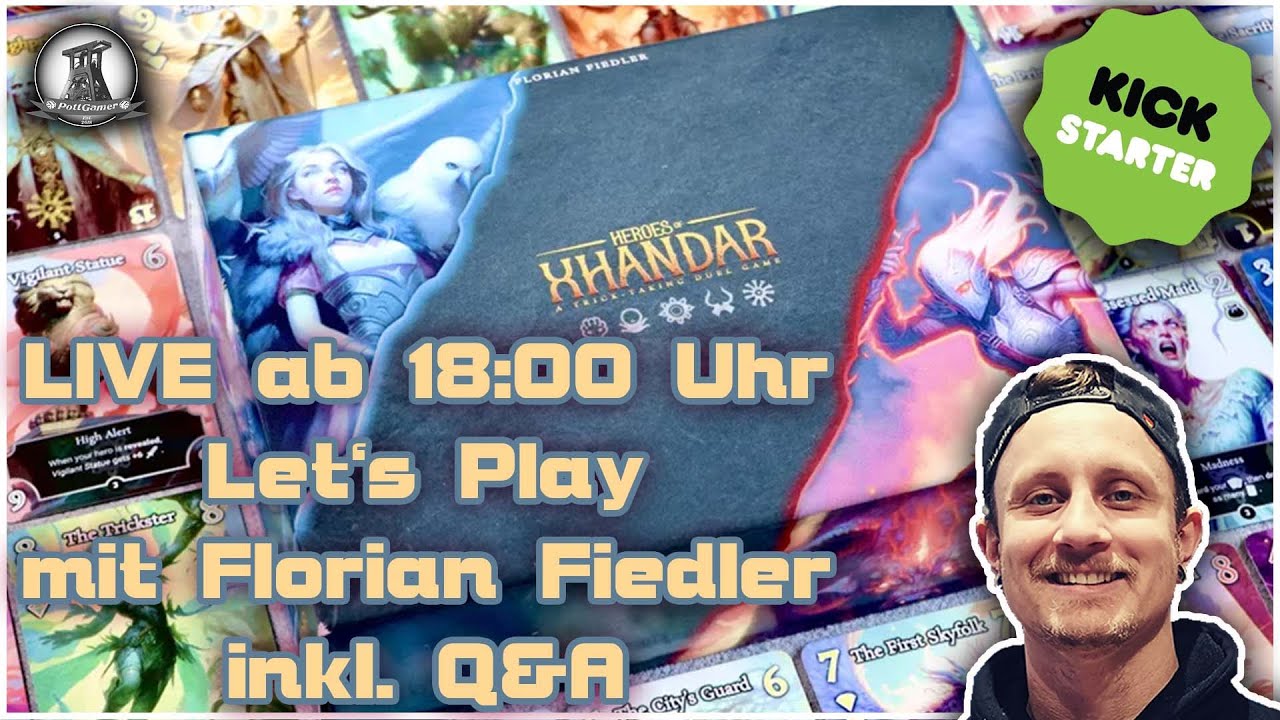 PottGamer Spezial LIVE | Heroes of Xhandar | Let´s Play mit Florian Fiedler - LIVE!!!