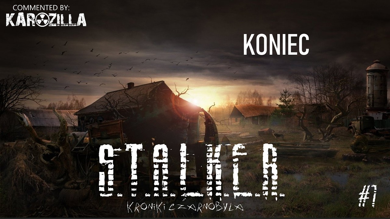 Zagrajmy w S.T.A.L.K.E.R. Kroniki Czarnobyla#7-Koniec