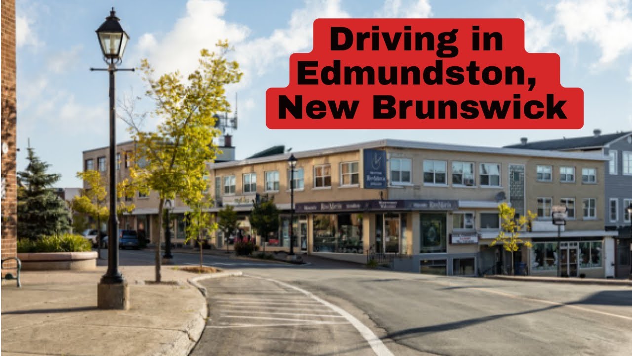 Driving in Edmundston, New Brunswick, Canada
