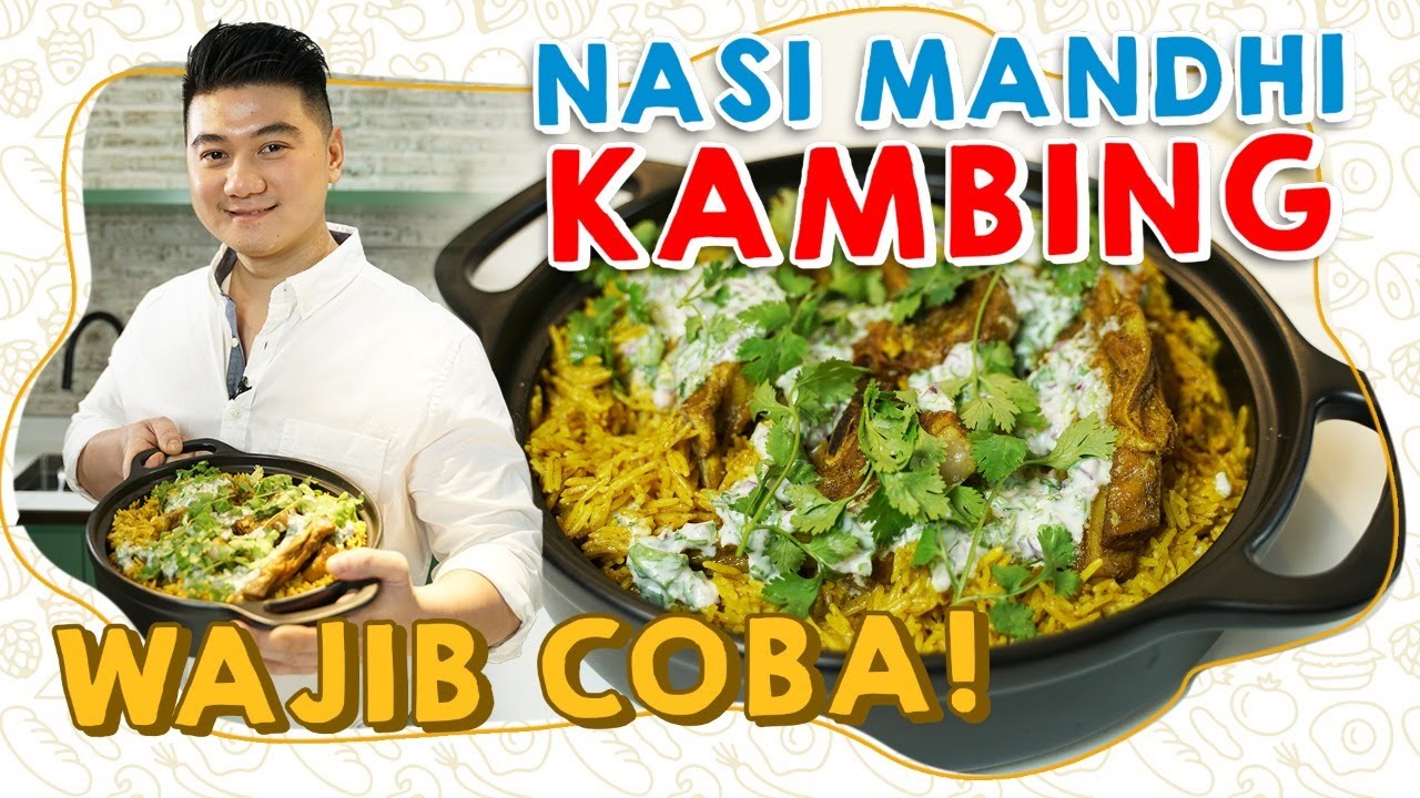 NASI MANDHI KAMBING ALA CHEF ARNOLD! WAJIB COBA!