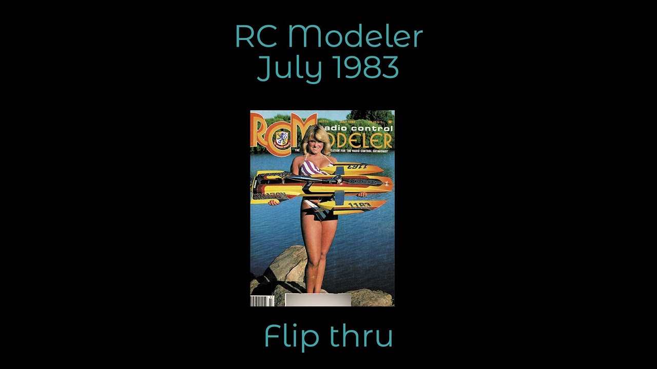 RC Modeler July 1983 Magazine Flip Thru