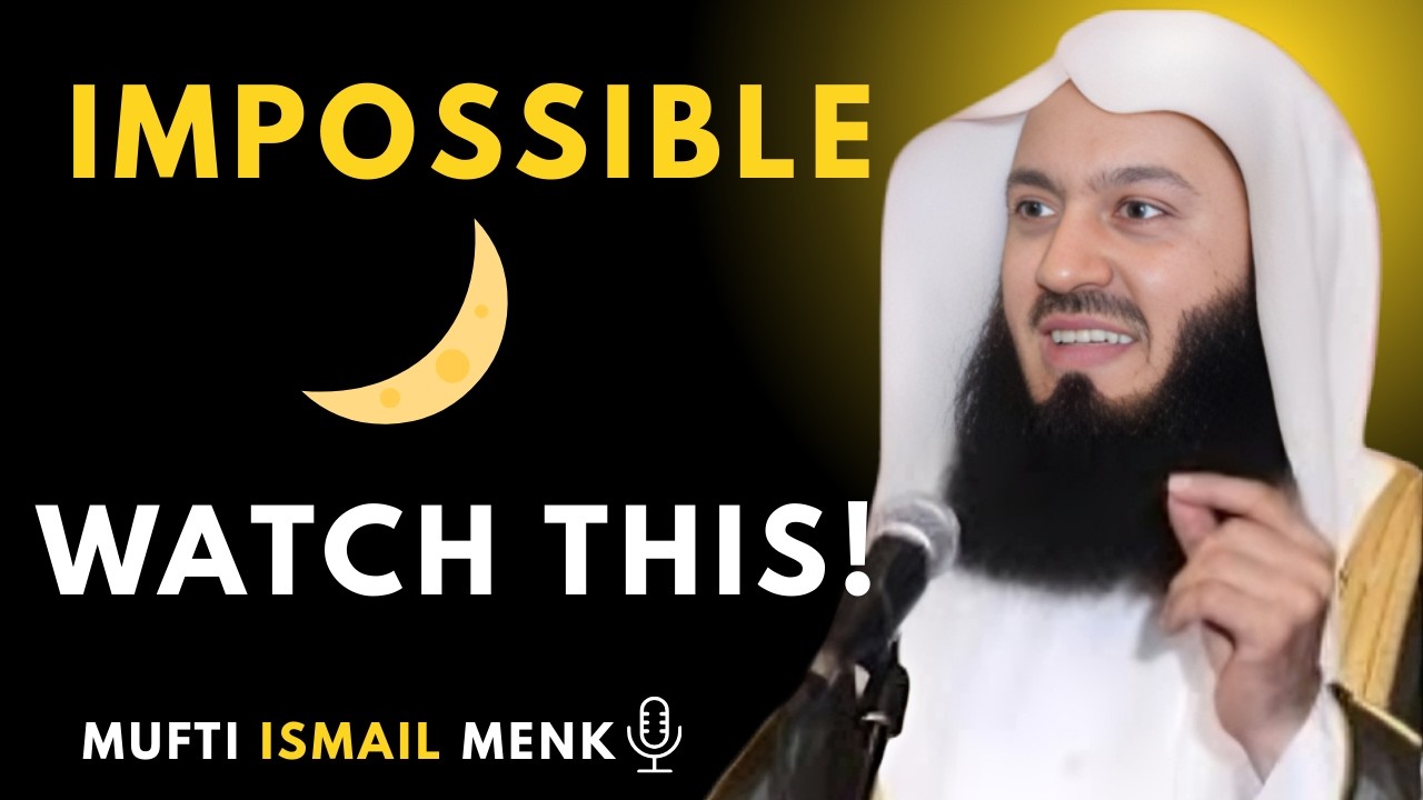RAMADAN 2026 🌙 | The Month That Turns The Impossible Possible | Mufti Menk