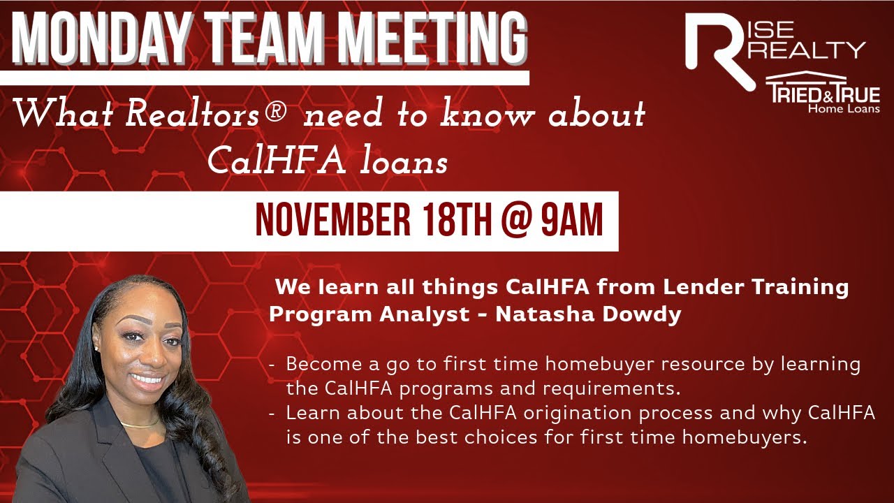 What Realtors&reg; need to know about CalHFA loans │Rise Realty